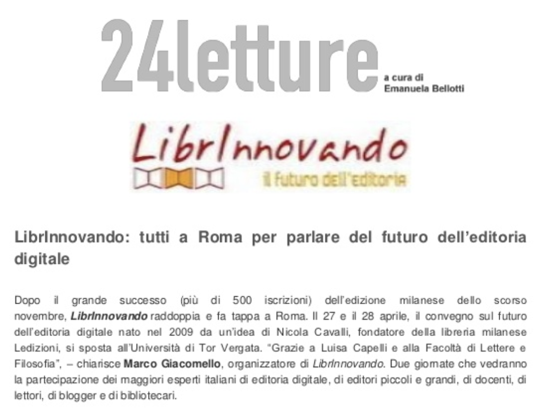 Librinnovando, tutti a Roma per parlare del futuro dell’editoria digitale – 24 Letture (Aprile 2012)