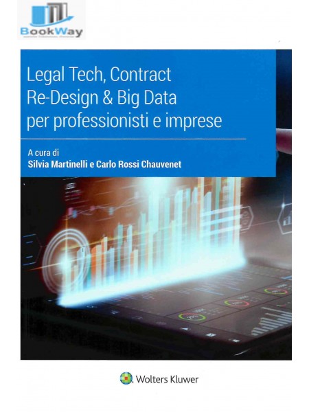 Legal tech, contract re-design & big data per professionisti e imprese